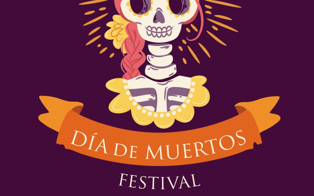 Festival Día de Muertos 2018